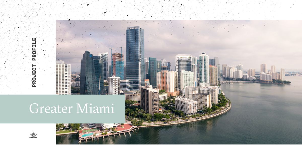 A Vision for Greater Miami